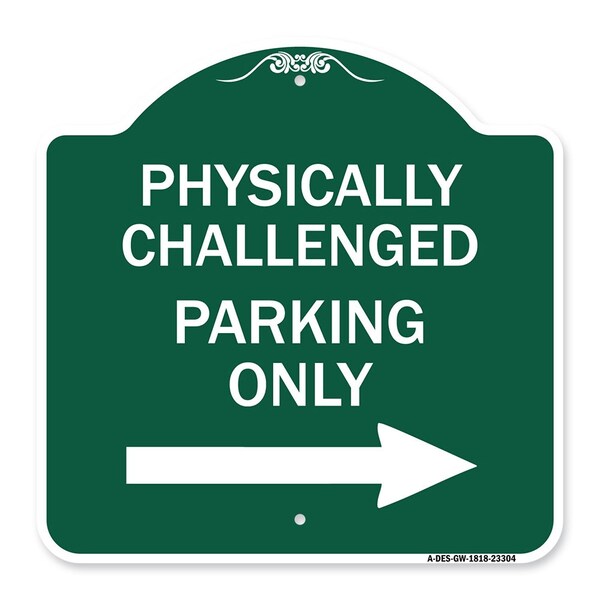 Physically Challenged Parking W/ Left Arrow, Green & White Aluminum Sign, 18" x 18", GW-1818-23304